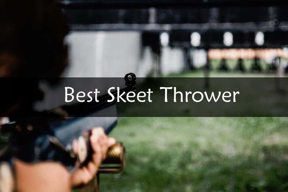 Best Skeet Thrower Reviews of 2021 (Buying Guide) Catch Them Easy