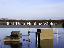 Best Duck Hunting Waders Review 2016 – 2017