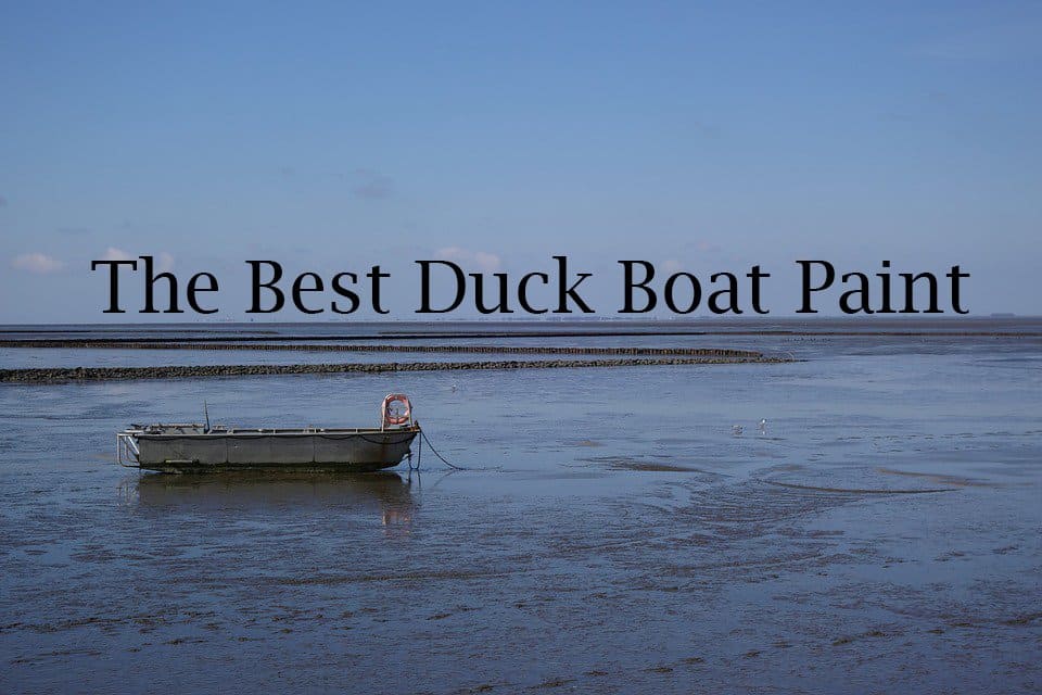 The Best Duck Boat Paint Reviews